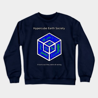 Hypercube Earth Society Crewneck Sweatshirt